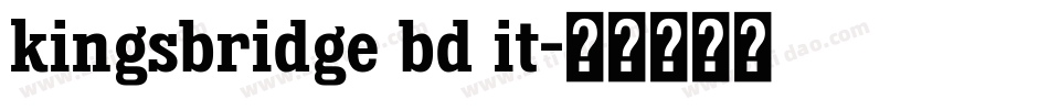 kingsbridge bd it字体转换